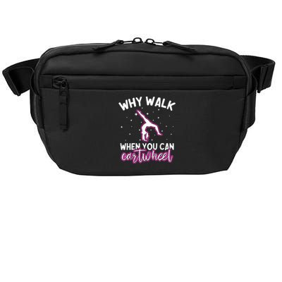 Why Walk When You Can Cartwheel Rainbow Tumbling Funny Girl Crossbody Pack