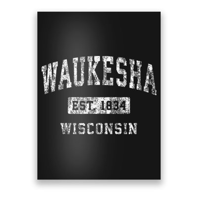 Waukesha Wisconsin Wi Vintage Established Poster
