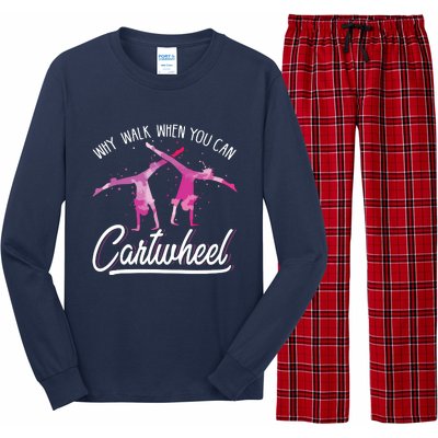 Why Walk When You Can Cartwheel Gymnastic Tumbling Cartwheel Long Sleeve Pajama Set