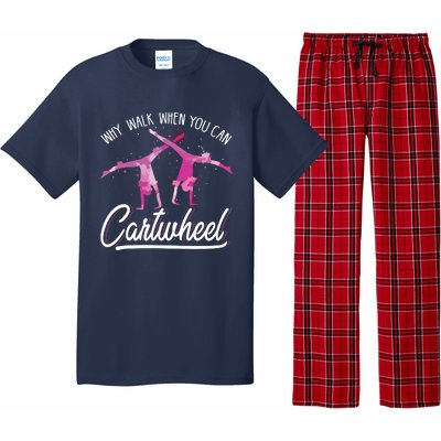 Why Walk When You Can Cartwheel Gymnastic Tumbling Cartwheel Pajama Set