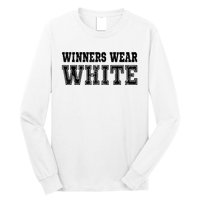 Winners Wear White Color Team Spirit Game War Camp Parent Long Sleeve Shirt