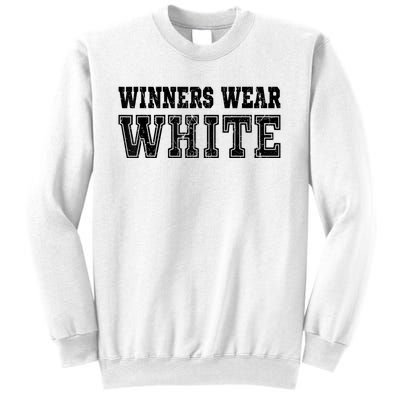 Winners Wear White Color Team Spirit Game War Camp Parent Sweatshirt