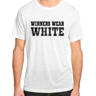 Winners Wear White Color Team Spirit Game War Camp Parent Adult ChromaSoft Performance T-Shirt