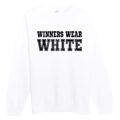 Winners Wear White Color Team Spirit Game War Camp Parent Premium Crewneck Sweatshirt