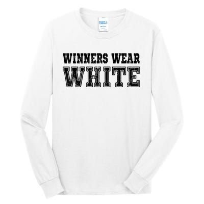 Winners Wear White Color Team Spirit Game War Camp Parent Tall Long Sleeve T-Shirt