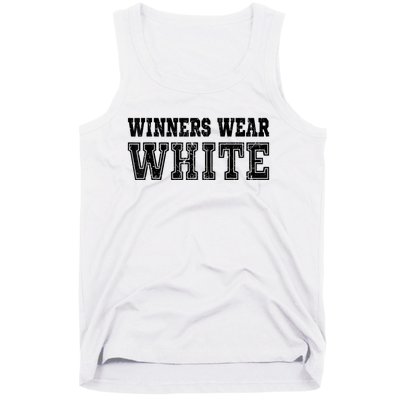 Winners Wear White Color Team Spirit Game War Camp Parent Tank Top