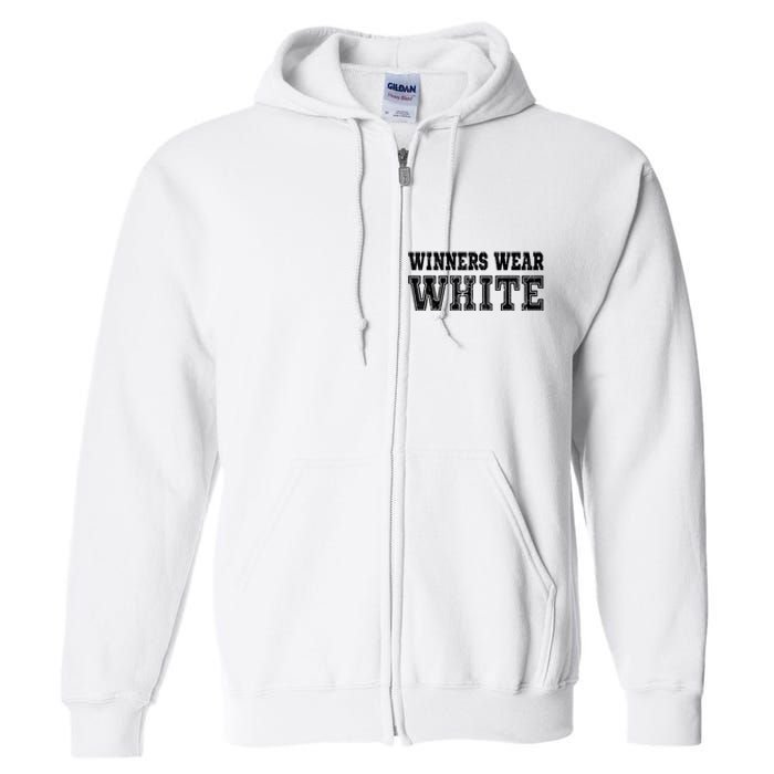 Winners Wear White Color Team Spirit Game War Camp Parent Full Zip Hoodie