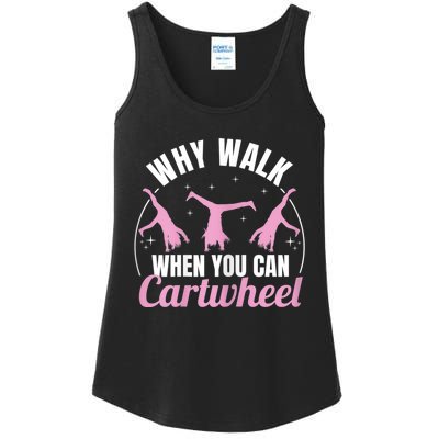 Why Walk When You Can Cartwheel Gymnastics Gymnast Ladies Essential Tank