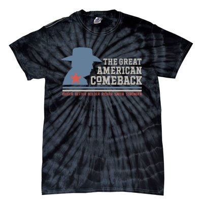 Winning Won Win Patriotic Cowboy Great American Comeback Tie-Dye T-Shirt