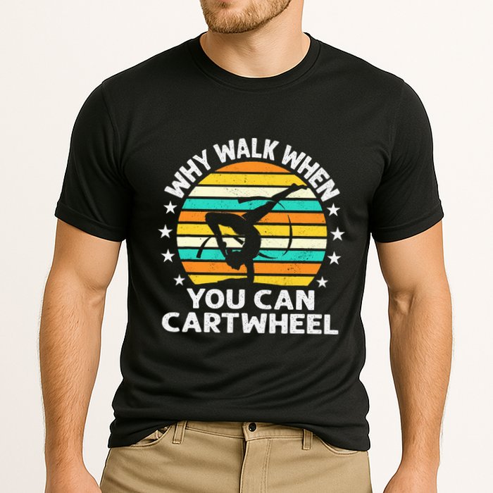 Why Walk When You Cartwheel Gymnastics Women Cooling Performance Crew T-Shirt