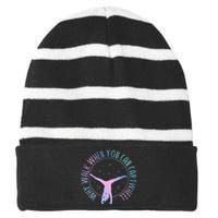 Why Walk When You Can Cartwheel Gymnast Gymnastic Striped Beanie with Solid Band