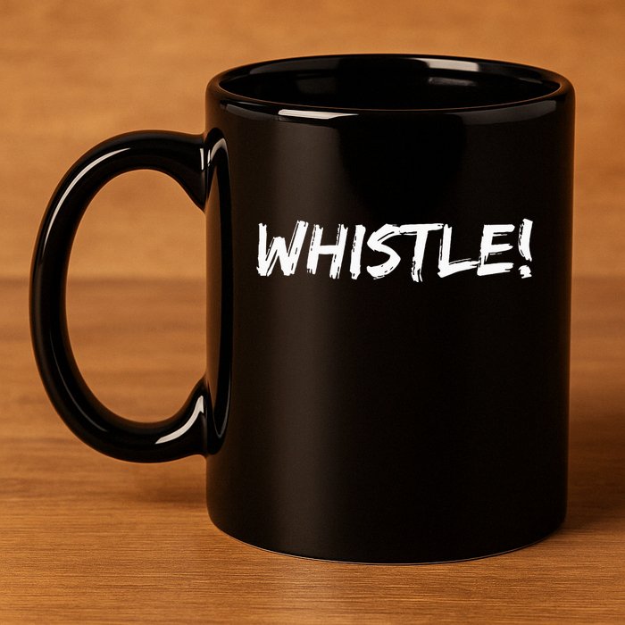 Whistle Whistle! 11oz C Handle Ceramic Mug