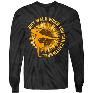 Why Walk When You Can Cartwheel Gymnastics Gymnast Tie-Dye Long Sleeve Shirt