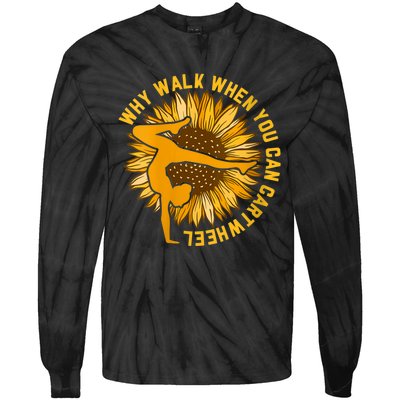 Why Walk When You Can Cartwheel Gymnastics Gymnast Tie-Dye Long Sleeve Shirt