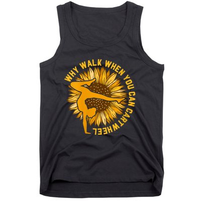 Why Walk When You Can Cartwheel Gymnastics Gymnast Tank Top