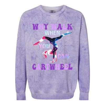 Why Walk When You Can Cartwheel Cute Gymnastics Colorblast Crewneck Sweatshirt