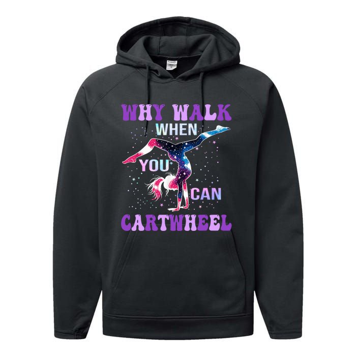 Why Walk When You Can Cartwheel Cute Gymnastics Performance Fleece Hoodie