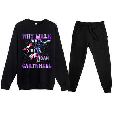 Why Walk When You Can Cartwheel Cute Gymnastics Premium Crewneck Sweatsuit Set