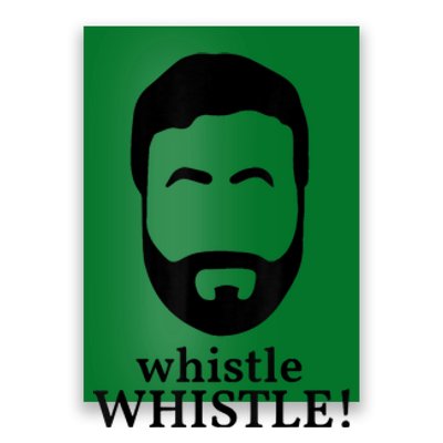 Whistle Whistle Poster