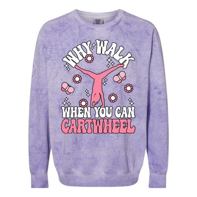 Why Walk When You Can Cartwheel Cute Gymnastics Wo Girl Colorblast Crewneck Sweatshirt