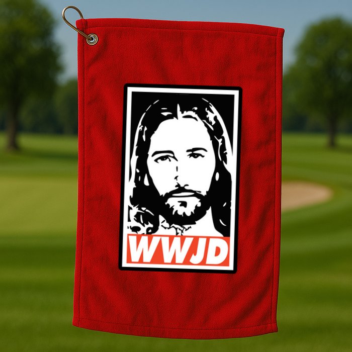 WWJD What Would Jesus Do Poster Design Golf Towel