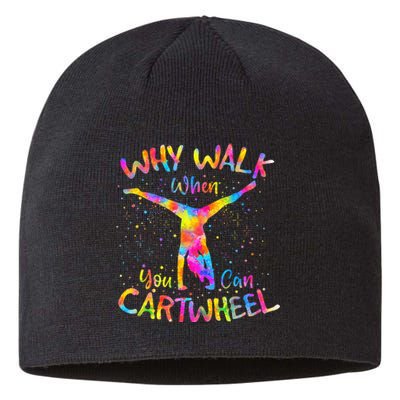 Why Walk When You Can Cartwheel Gymnast Gymnastic Tumbling Sustainable Beanie