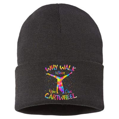 Why Walk When You Can Cartwheel Gymnast Gymnastic Tumbling Sustainable Knit Beanie