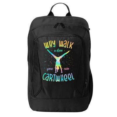 Why Walk When You Can Cartwheel Gymnastic Colorful City Backpack