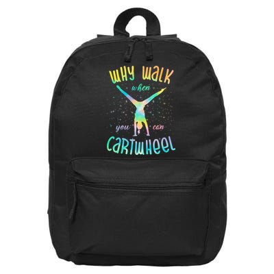 Why Walk When You Can Cartwheel Gymnastic Colorful 16 in Basic Backpack