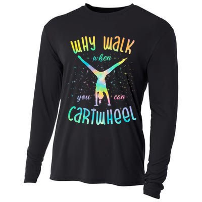 Why Walk When You Can Cartwheel Gymnastic Colorful Cooling Performance Long Sleeve Crew
