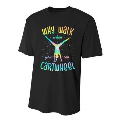 Why Walk When You Can Cartwheel Gymnastic Colorful Youth Performance Sprint T-Shirt
