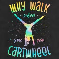Why Walk When You Can Cartwheel Gymnastic Colorful Golf Towel