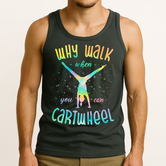 Why Walk When You Can Cartwheel Gymnastic Colorful Tank Top