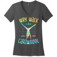 Why Walk When You Can Cartwheel Gymnastic Colorful Women's V-Neck T-Shirt