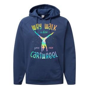 Why Walk When You Can Cartwheel Gymnastic Colorful Performance Fleece Hoodie