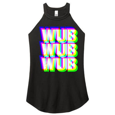 Wub Wub Wub Dubstep Techno Rave EDM Music DJ Festival Raver Women’s Perfect Tri Rocker Tank