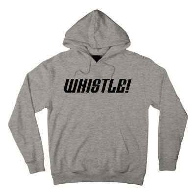 Whistle Whistle Tall Hoodie