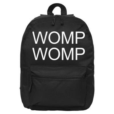 Womp Womp 16 in Basic Backpack
