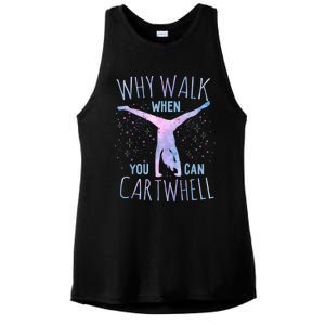 Why Walk When You Can Cartwheel Gymnast Gymnastic Gifts Girl Ladies PosiCharge Tri-Blend Wicking Tank