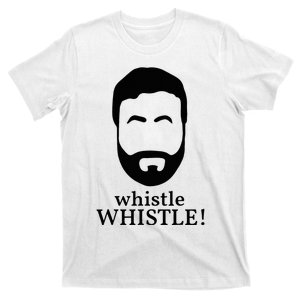 Whistle Whistle T-Shirt