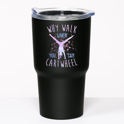 Why Walk When You Can Cartwheel Gymnastic Tumbler