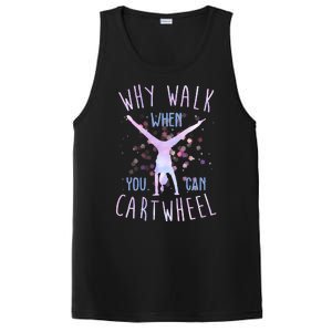 Why Walk When You Can Cartwheel Gymnastic PosiCharge Competitor Tank