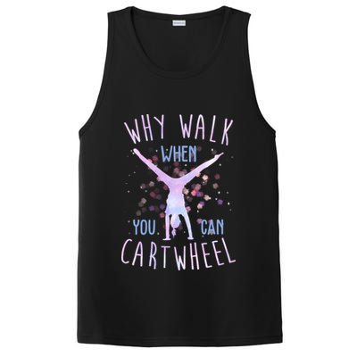 Why Walk When You Can Cartwheel Gymnastic PosiCharge Competitor Tank