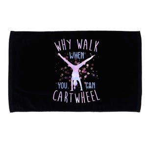 Why Walk When You Can Cartwheel Gymnastic Microfiber Hand Towel