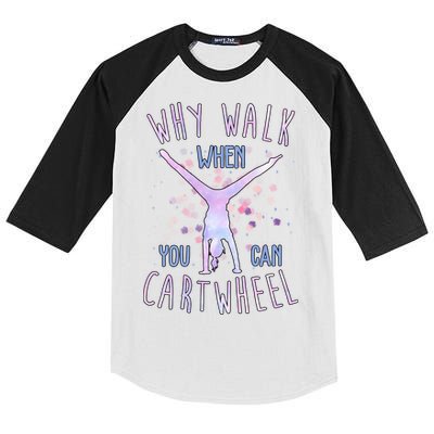 Why Walk When You Can Cartwheel Gymnastic Kids Colorblock Raglan Jersey