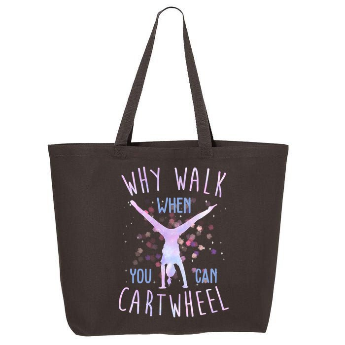 Why Walk When You Can Cartwheel Gymnastic 25L Jumbo Tote
