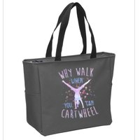 Why Walk When You Can Cartwheel Gymnastic Zip Tote Bag