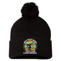 Why Walk When You Cartwheel Gymnastics Pom Pom 12in Knit Beanie