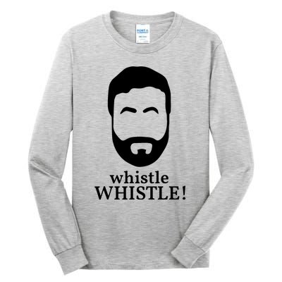 Whistle Whistle Tall Long Sleeve T-Shirt