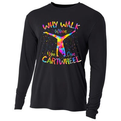 Why Walk When You Can Cartwheel Gymnast Gymnastic Tumbling Cooling Performance Long Sleeve Crew